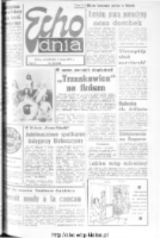 Echo Dnia : dziennik RSW "Prasa-Książka-Ruch" 1975, nr 28