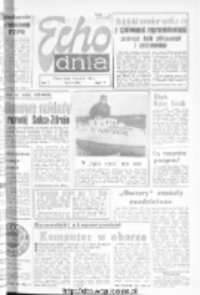 Echo Dnia : dziennik RSW "Prasa-Książka-Ruch" 1975, nr 84