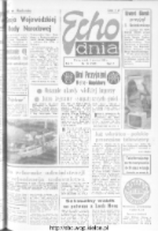 Echo Dnia : dziennik RSW "Prasa-Książka-Ruch" 1975, nr 134