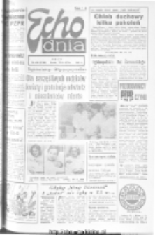 Echo Dnia : dziennik RSW "Prasa-Książka-Ruch" 1975, nr 258