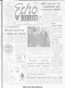 Echo Dnia : dziennik RSW "Prasa-Książka-Ruch" 1976, nr 87