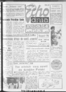 Echo Dnia : dziennik RSW "Prasa-Książka-Ruch" 1976, nr 194