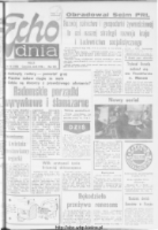Echo Dnia : dziennik RSW "Prasa-Książka-Ruch" 1977, R.7, nr 72