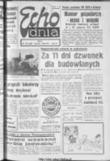 Echo Dnia : dziennik RSW "Prasa-Książka-Ruch" 1977, R.7, nr 174