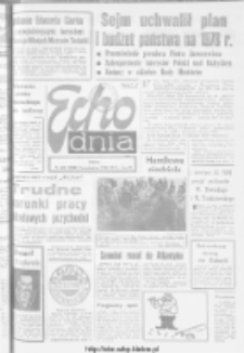 Echo Dnia : dziennik RSW "Prasa-Książka-Ruch" 1977, R.7, nr 285