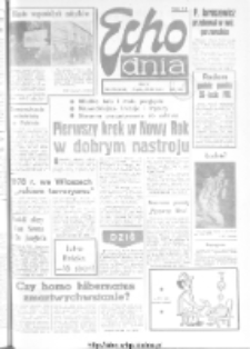 Echo Dnia : dziennik RSW "Prasa-Książka-Ruch" 1978, R.8, nr 292