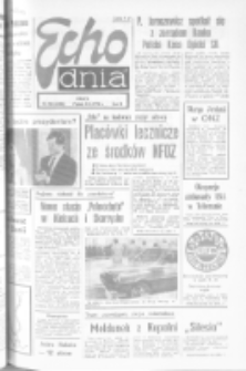 Echo Dnia : dziennik RSW "Prasa-Książka-Ruch" 1979, R.9, nr 252
