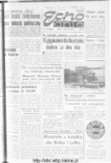 Echo Dnia : dziennik RSW "Prasa-Książka-Ruch" 1981, R.11, nr 174