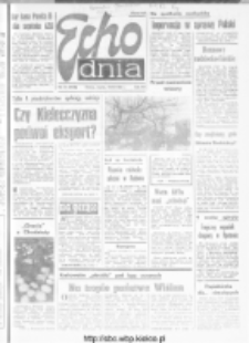 Echo Dnia : dziennik RSW "Prasa-Książka-Ruch" 1982, R.12, nr 31