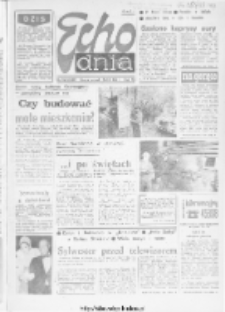 Echo Dnia : dziennik RSW "Prasa-Książka-Ruch" 1983, R.13, nr 252