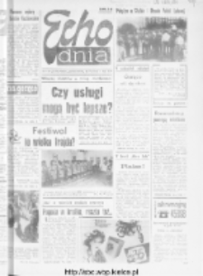 Echo Dnia : dziennik RSW "Prasa-Książka-Ruch" 1984, R.14, nr 139