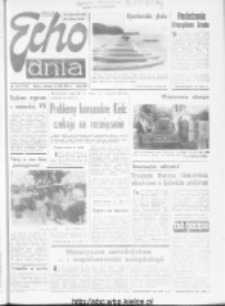 Echo Dnia : dziennik RSW "Prasa-Książka-Ruch" 1984, R.14, nr 165