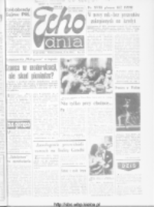 Echo Dnia : dziennik RSW "Prasa-Książka-Ruch" 1984, R.14, nr 254