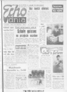 Echo Dnia : dziennik RSW "Prasa-Książka-Ruch" 1985 R.15, nr 167