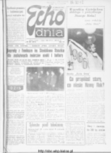 Echo Dnia : dziennik RSW "Prasa-Książka-Ruch" 1985 R.15, nr 252