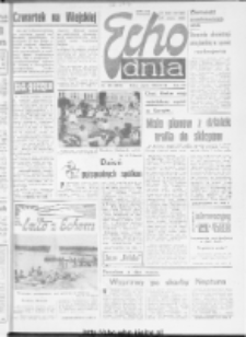 Echo Dnia : dziennik RSW "Prasa-Książka-Ruch" 1986 R.16, nr 139