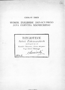 Wok&oacute;ł ekslibrisu donacyjnego Jana Olrycha Szanieckiego