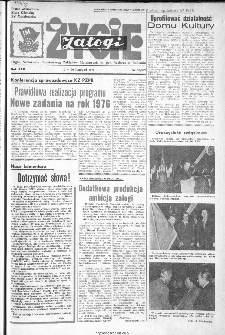 Życie Załogi : organ Komitetu Zakładowego Polskiej Zjednoczonej Partii Robotniczej, Zarządu ZMP., Rady Zakładowej i Dyrekcji Zakładów Metalowych im. gen. Waltera, Radom, 1975, nr 32