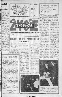 Życie Załogi : organ Samorządu Robotniczego Zakładów Metalowych im. Gen. Waltera w Radomiu, 1969, nr 6