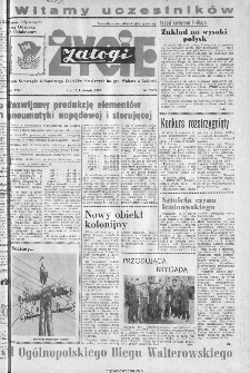 Życie Załogi : organ Samorządu Robotniczego Zakładów Metalowych im. Gen. Waltera w Radomiu, 1970, nr 7