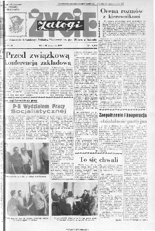 Życie Załogi : organ Samorządu Robotniczego Zakładów Metalowych im. Gen. Waltera w Radomiu, 1972, nr 16