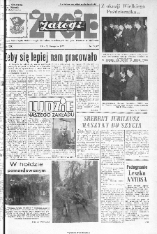 Życie Załogi : organ Samorządu Robotniczego Zakładów Metalowych im. Gen. Waltera w Radomiu, 1972, nr 22