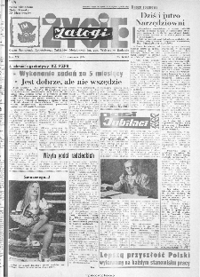 Życie Załogi : organ Samorządu Robotniczego Zakład&oacute;w Metalowych im. Gen. Waltera w Radomiu, 1974, nr 16