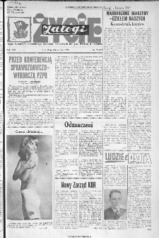 Życie Załogi : organ Samorządu Robotniczego Zakład&oacute;w Metalowych im. Gen. Waltera w Radomiu, 1974, nr 28
