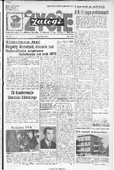 Życie Załogi : organ Samorządu Robotniczego Zakład&oacute;w Metalowych im. Gen. Waltera w Radomiu, 1974, nr 34
