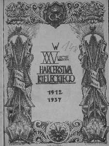 W dwudziestopięciolecie harcerstwa kieleckiego : jednodniówka wydana z okazji jubileuszu