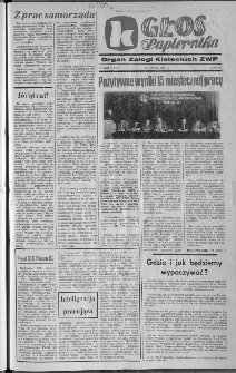 Głos Papiernika : organ Samorządu Robotniczego Kieleckich Zakładów Wyrobów Papierowych, 1985, nr 6 (213)