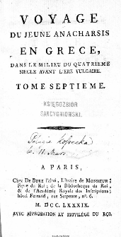 Voyage Du Jeune Anacharsis En Grece : Dans Le Milieu Du Quatrieme Siecle Avant L`Ere Vulgaire. T. 7.